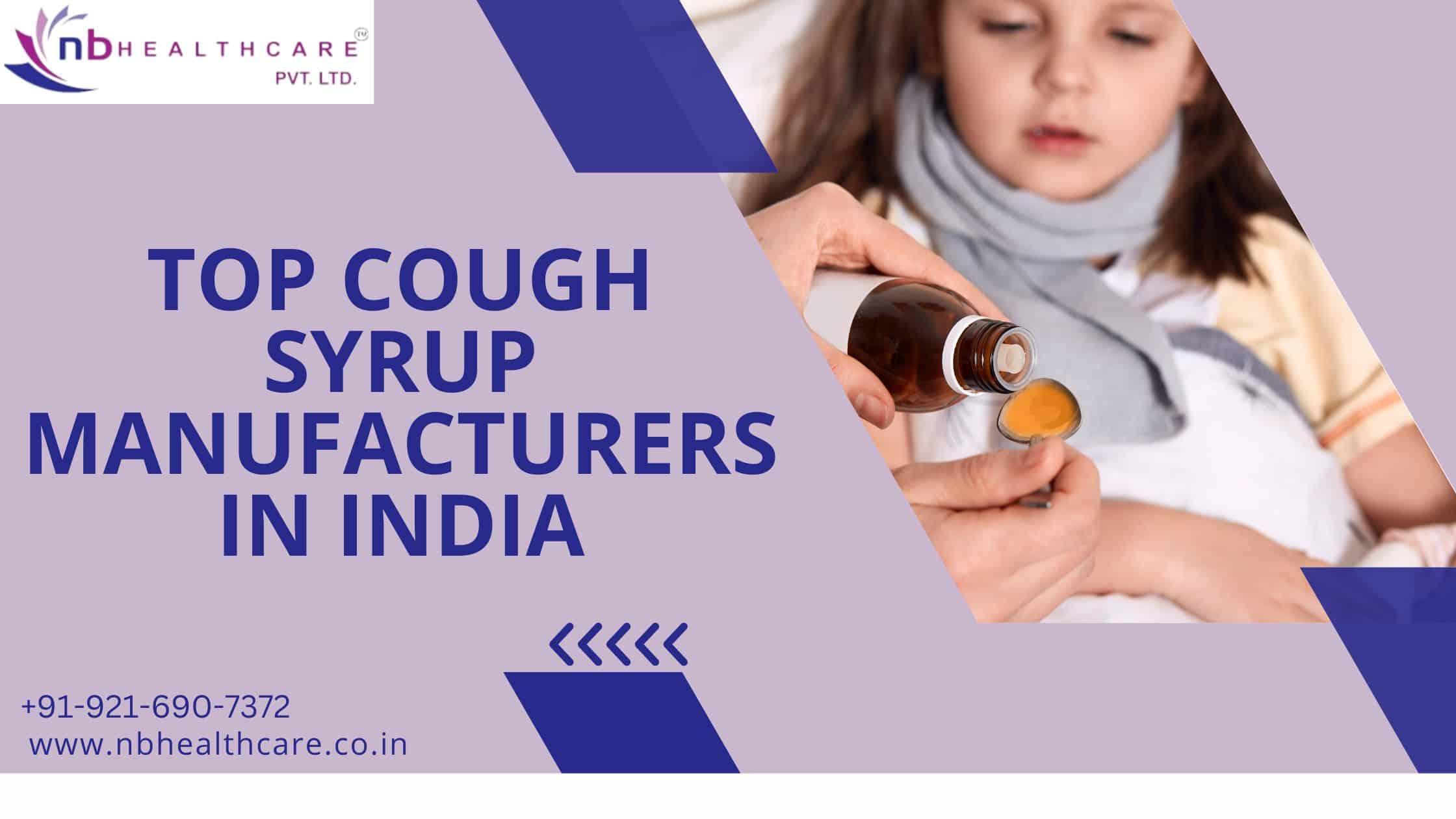 Top Cough Syrup Manufacturers In India NB Healthcare