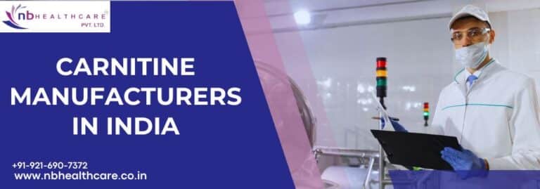 Carnitine Manufacturers in India