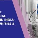 Future of Nutraceutical Manufacturing in India Trends, Opportunities & Exports