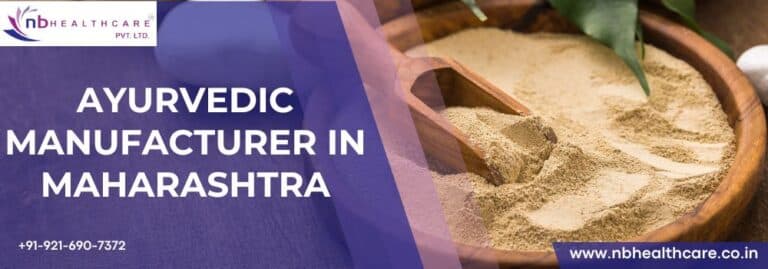 Ayurvedic Manufacturer in Maharashtra