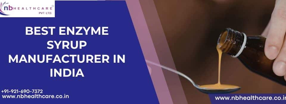 Best Enzyme Syrup Manufacturer in India