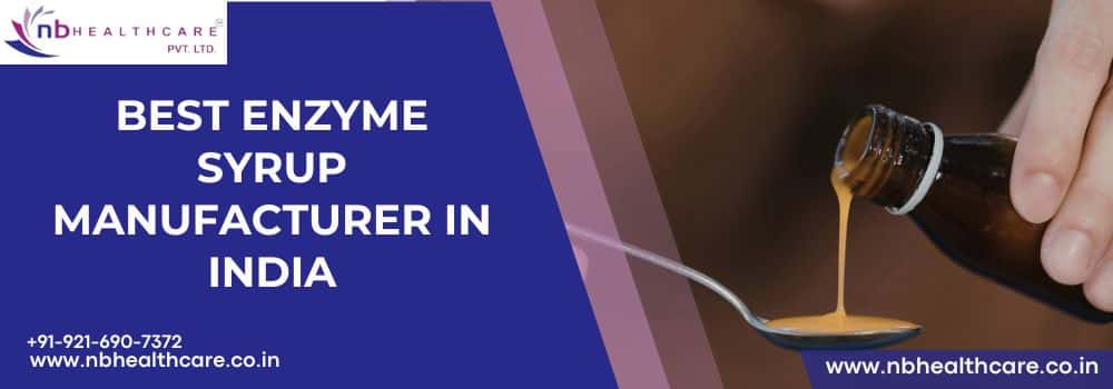 Best Enzyme Syrup Manufacturer in India